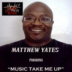 cover: Matthew Yates - Music Take Me Up