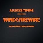 cover: Wind & Firewire - Always There (remixes)