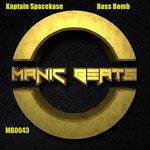 cover: Kaptain Spacekase - Bass Bomb