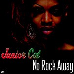 cover: Junior Cat - No Rock Away