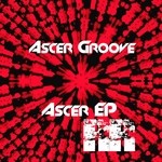 cover: Ascer Groove - Ascer EP