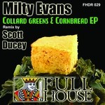 cover: Milty Evans - Collard Greens & Cornbread EP