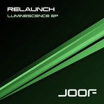 cover: Relaunch - Luminescence EP