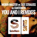 cover: Fantomen|Mobin Master|Tate Strauss - You & I: Remixes