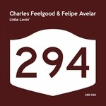 cover: Charles Feelgood|Felipe Avelar - Little Lovin'