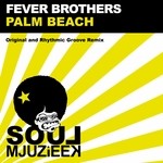 cover: Fever Brothers - Palm Beach