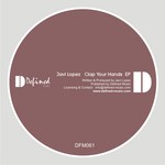 cover: Javi Lopez - Clap Your Hands EP