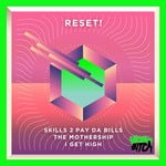 cover: Reset - Skills 2 Pay Da Bills EP