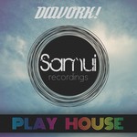 cover: Dawork - Play House