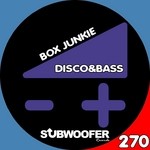 cover: Disco & Bass - Box Junkie