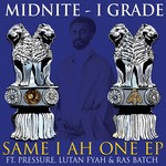 cover: Midnite - Same I Ah One EP