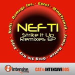 cover: Nefti - Strike It Up Remixes EP