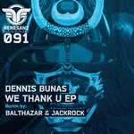 cover: Dennis Bunas - We Thank U EP