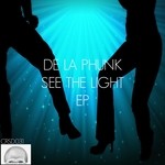 cover: De La Phunk - See The Light EP