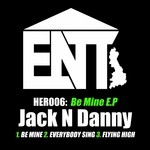 cover: Jack N Danny - Be Mine