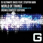 cover: Dj Ultimate Bass|Stuffin Vain - World Of Trance (Remix Contest Edition)