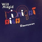 cover: Will Magid - Midnight High - Remixes