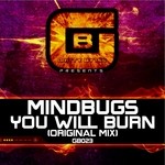 cover: Mindbugs - You Will Burn