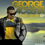 cover: George Acosta - Some Of Me EP