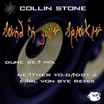 cover: Collin Stone - Sand In Your Speaker