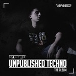 cover: Raftek - Unpublished Techno