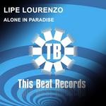 cover: Lipe Lourenzo - Alone In Paradise