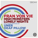 cover: Cio May|Von Vie, Fran - High Monsters (remixes)