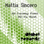 cover: Mattia Sincero - Turning Point EP