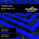 cover: Transeuterz - Break Away EP