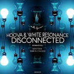 cover: Hoova|White Resonance - Disconnected