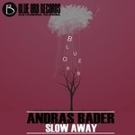 cover: Andras Bader - Slow Away (remixes)