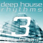 cover: Various - Deep House Rhythms Vol 3