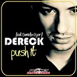 cover: Dereck|Daniela Gyorfi - Push It (remixes)