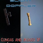 cover: Slight Doppler - Congas & Moogs