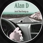 cover: Alan D - Jack That Body