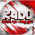 cover: K4dj - Let's Go/Hey Girl