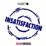 cover: Muskyo - Insatisfaction