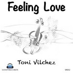 cover: Toni Vilchez - Feeling Love