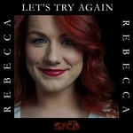 cover: Rebecca - Let's Try Again