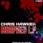 cover: Chris Hawker - Morphed