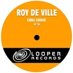 cover: Roy De Ville - Chili Souce