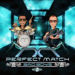 cover: Perfect Match - Bad Boy's