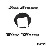 cover: Josh Romano - Stay Classy