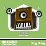 cover: The French Connection - Ding Dong