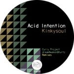 cover: Kinkysoul - Acid Intention