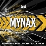 cover: Mynax - Prepare For Glory