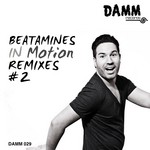 cover: Beatamines - In Motion Remixes #2