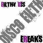 cover: Filthy Djs - Freaks