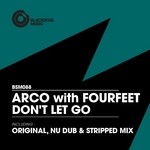 cover: Arco|Fourfeet - Don't Let Go