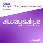 cover: Araya - Perception/Raccoon